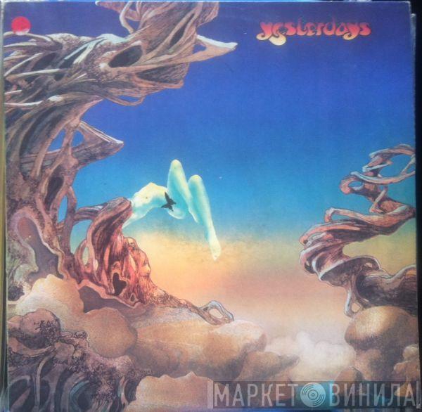  Yes  - Yesterdays