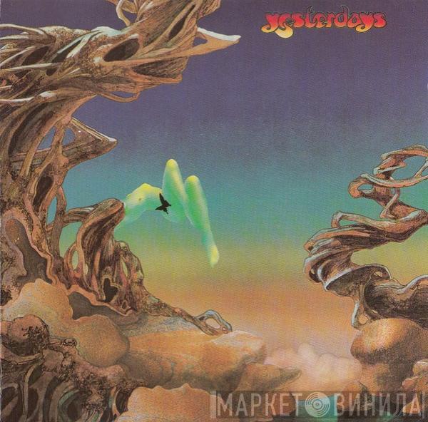  Yes  - Yesterdays