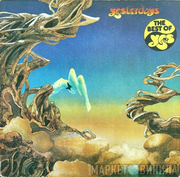  Yes  - Yesterdays