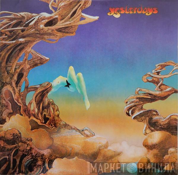  Yes  - Yesterdays
