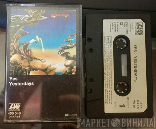  Yes  - Yesterdays
