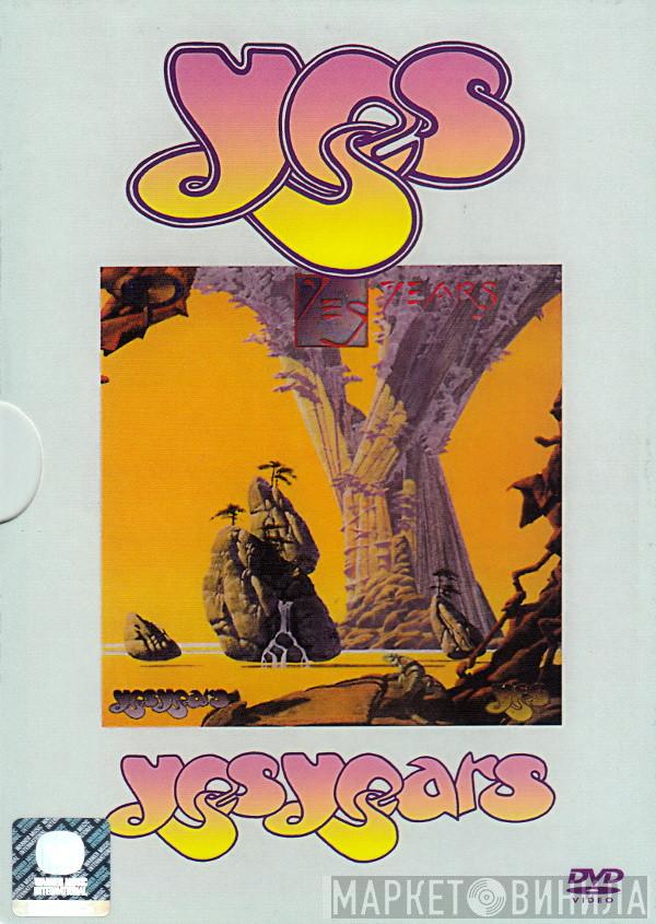  Yes  - Yesyears