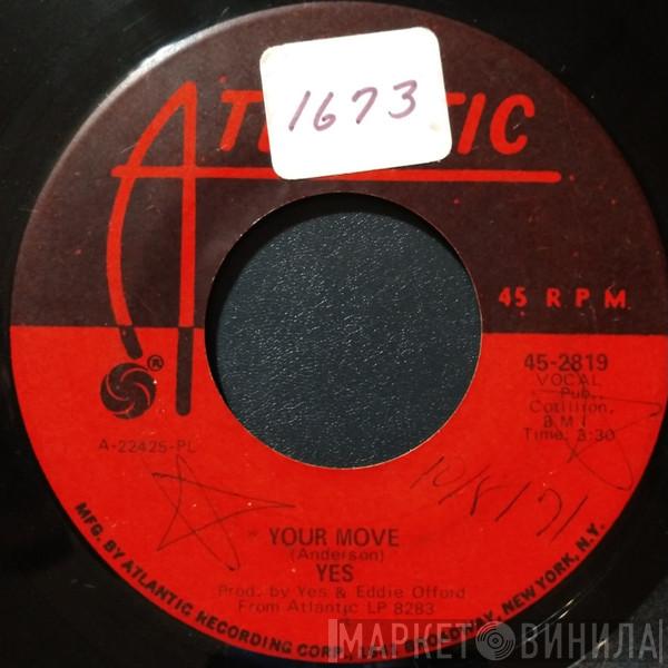  Yes  - Your Move