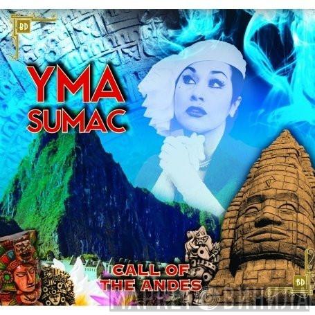 Yma Sumac - Calls Of The Andes