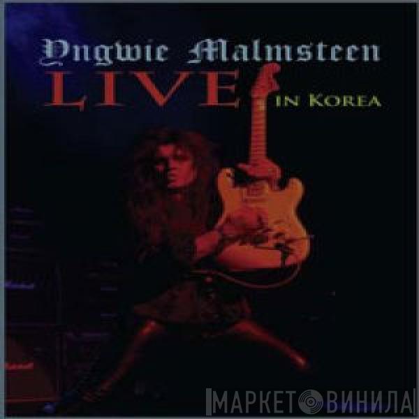 Yngwie Malmsteen - Live In Korea