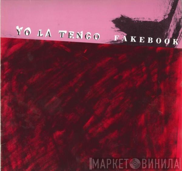 Yo La Tengo - Fakebook