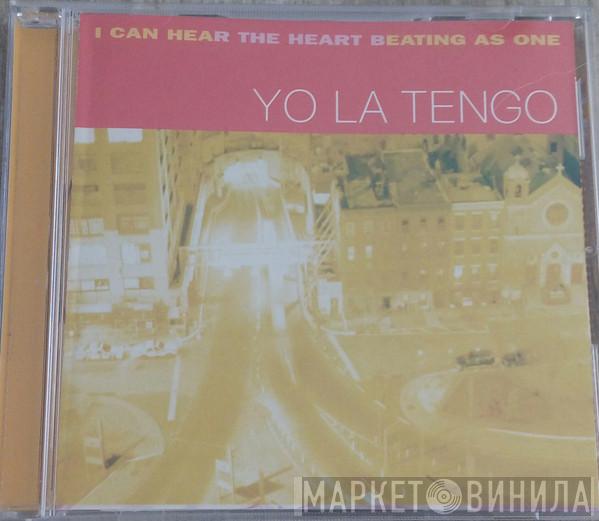 Yo La Tengo - I Can Hear The Heart Beating As One