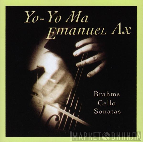 , Yo-Yo Ma , Emanuel Ax  Johannes Brahms  - Cello Sonatas
