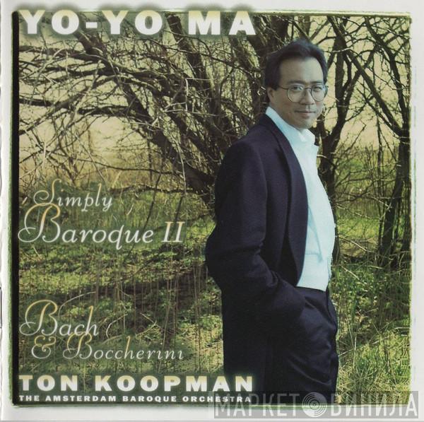 , Yo-Yo Ma , Ton Koopman  The Amsterdam Baroque Orchestra  - Simply Baroque II