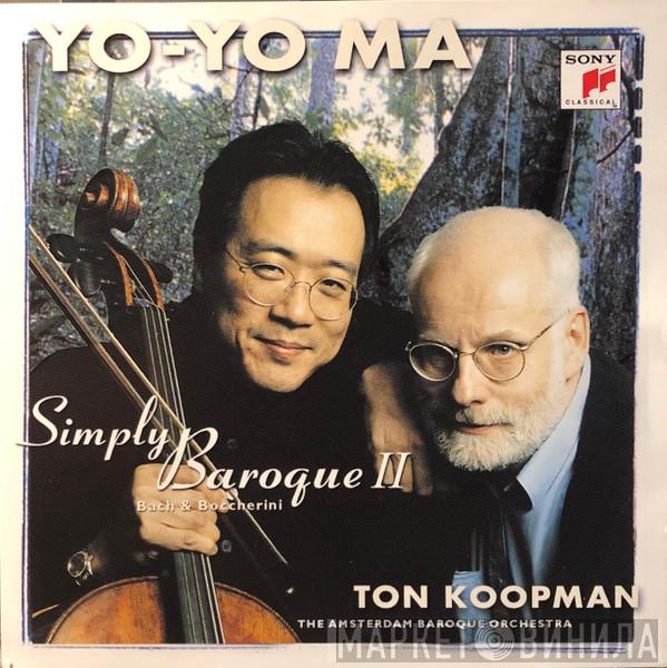 , Yo-Yo Ma , Ton Koopman  The Amsterdam Baroque Orchestra  - Simply Baroque II