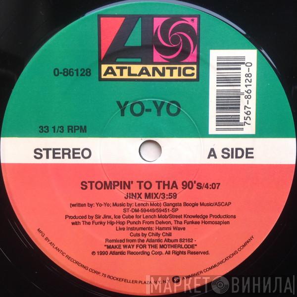 Yo-Yo - Stompin' To Tha 90's / Dope Femininity