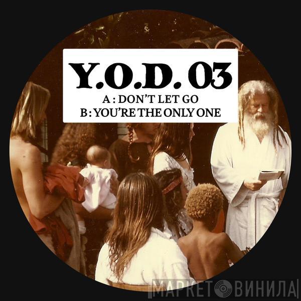 Yod - You're The Only One