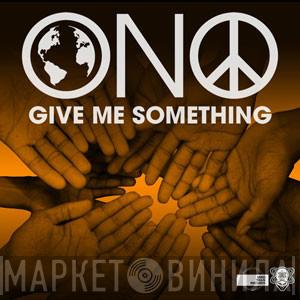  Yoko Ono  - Give Me Something (Vocal Mixes)