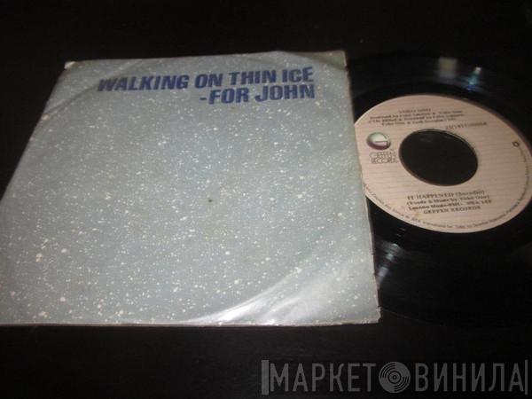  Yoko Ono  - Walking On Thin Ice
