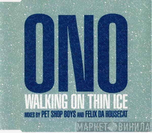  Yoko Ono  - Walking On Thin Ice