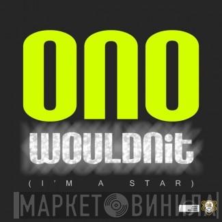  Yoko Ono  - Wouldnit (I'm A Star) (Vocal Mixes)