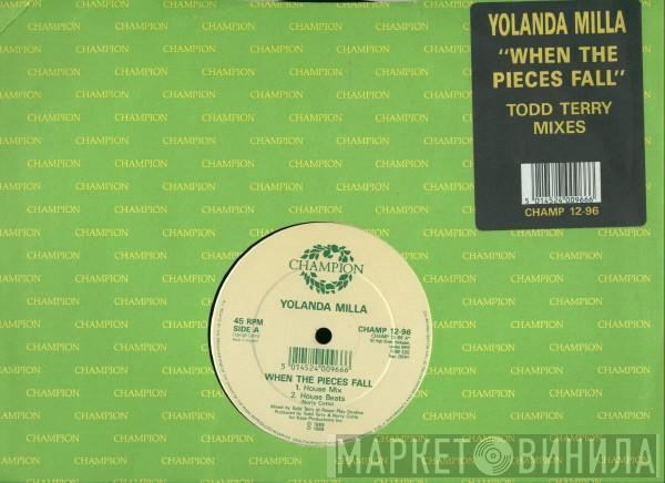 Yolanda Milla - When The Pieces Fall