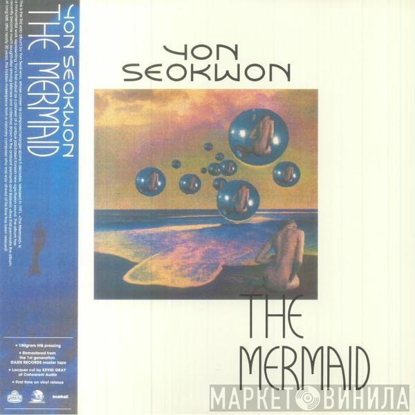 Yon Seok Won - The Mermaid