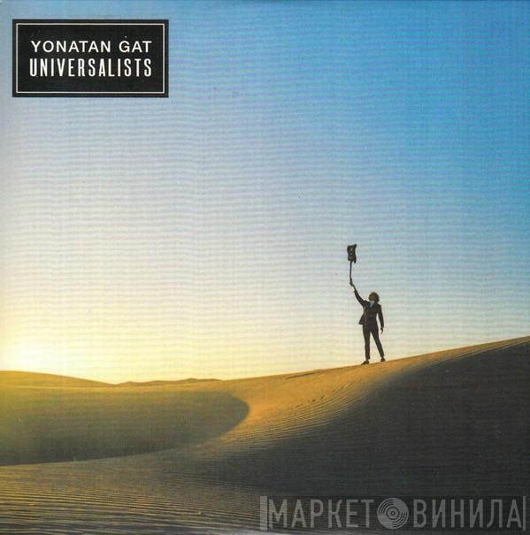 Yonatan Gat - Universalists