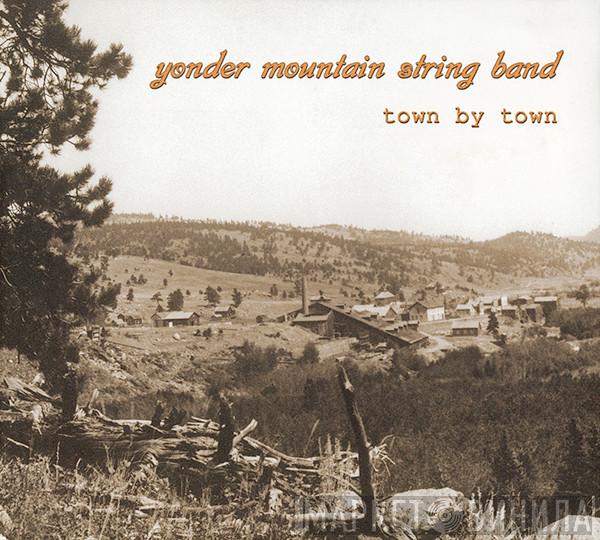 Yonder Mountain String Band - Town By Town