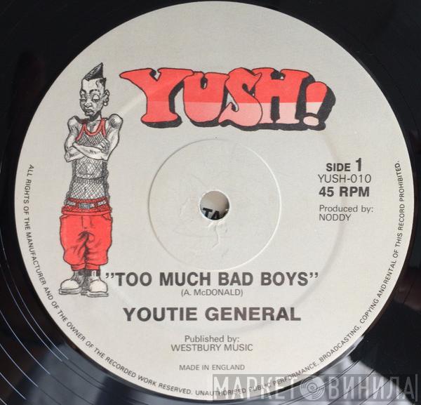Yootie General, Dolamite - Too Much Bad Boys / Dress Cold