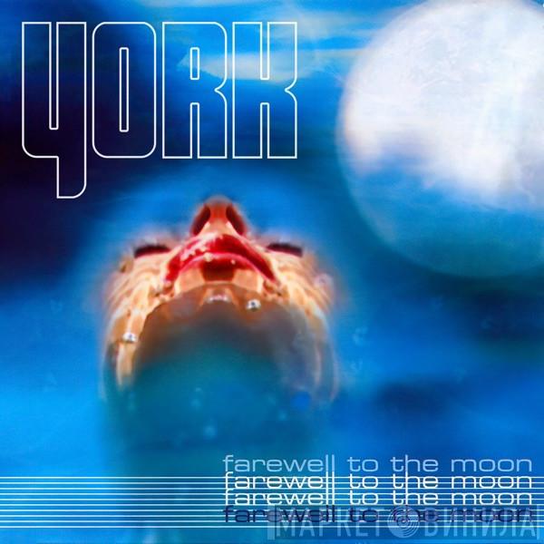  York  - Farewell To The Moon