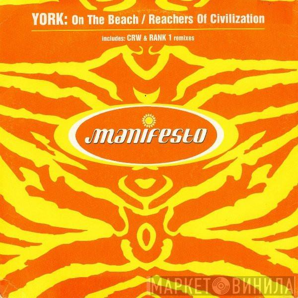 York - On The Beach / Reachers Of Civilization