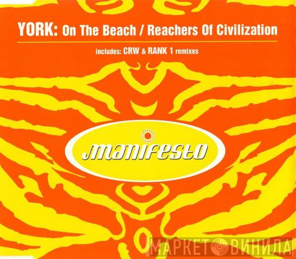 York - On The Beach / Reachers Of Civilization