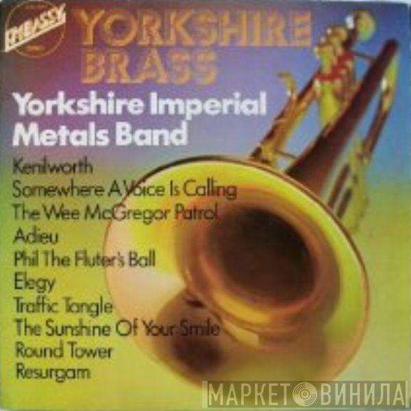 Yorkshire Imperial Band - Yorkshire Brass