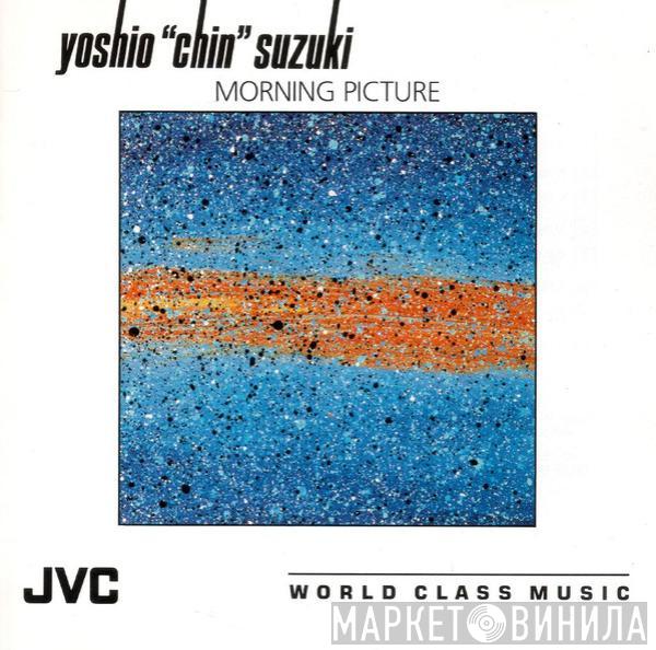 Yoshio Suzuki - Morning Picture