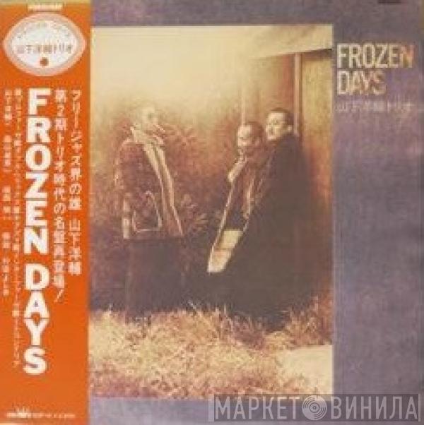 Yosuke Yamashita Trio - Frozen Days