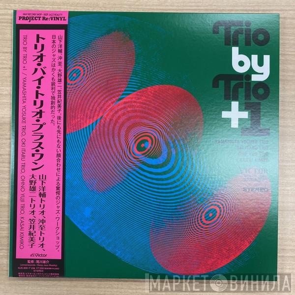 Yosuke Yamashita Trio, Itaru Oki Trio, Yuji Ohno Trio, Kimiko Kasai - Trio By Trio + 1