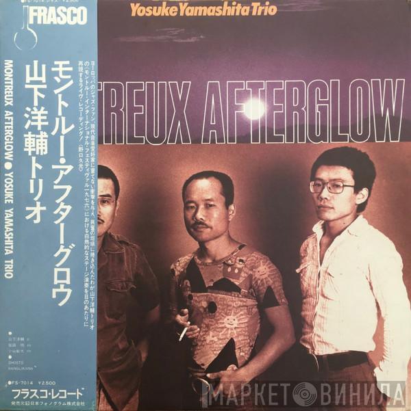 Yosuke Yamashita Trio - Montreux Afterglow