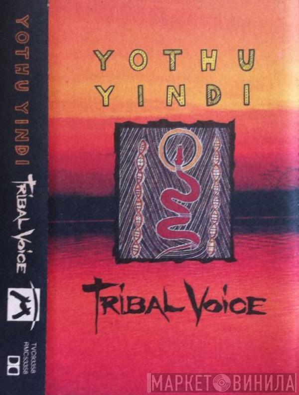 Yothu Yindi - Tribal Voice