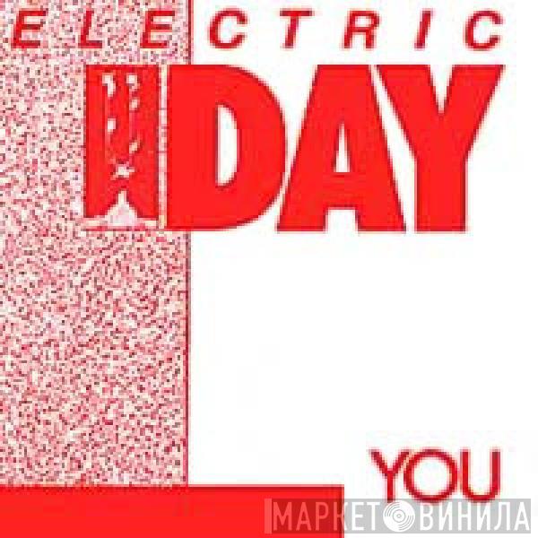 You  - Electric Day