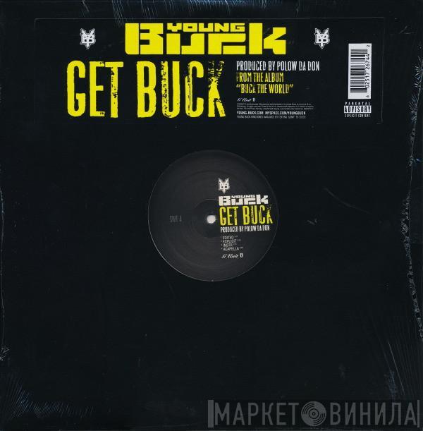 Young Buck - Get Buck / Haters