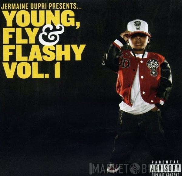  - Young, Fly & Flashy Vol. 1