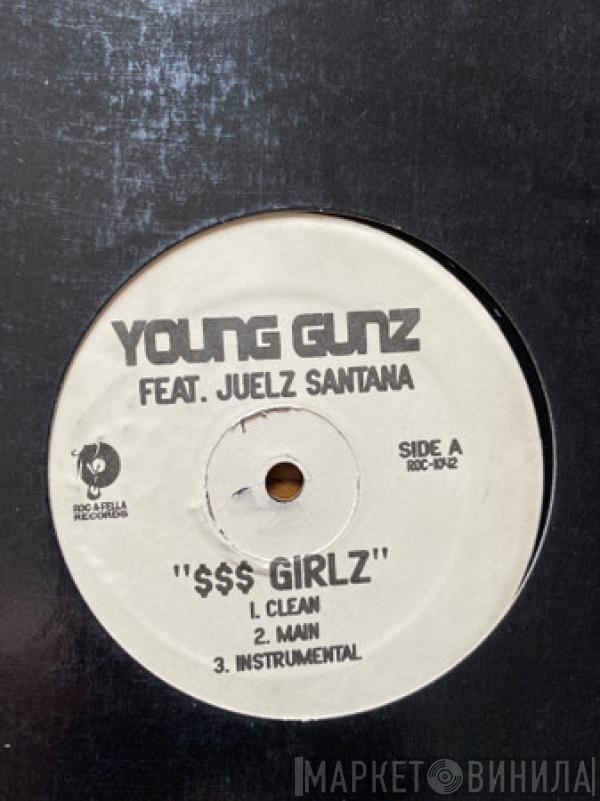Young Gunz - $$$ Girlz / Roc U
