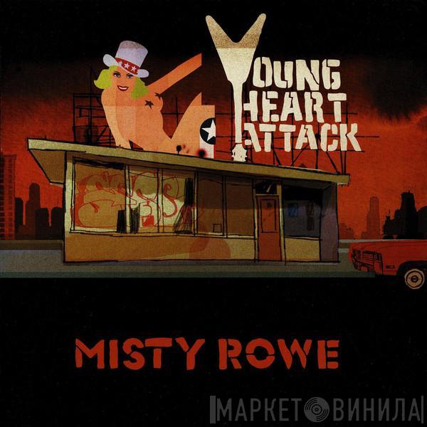 Young Heart Attack - Misty Rowe