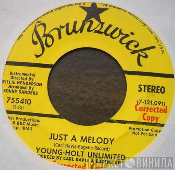 Young Holt Unlimited - Just A Melody / Young And Holtful