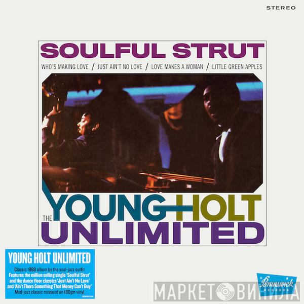 Young Holt Unlimited - Soulful Strut