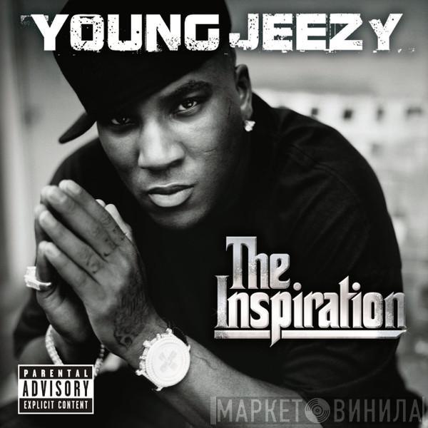  Young Jeezy  - The Inspiration