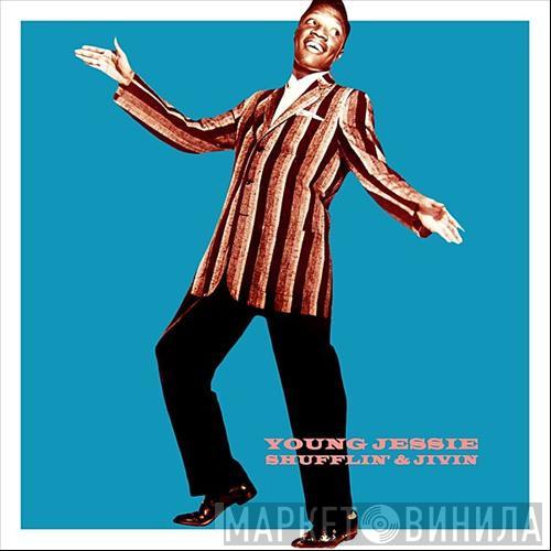 Young Jessie - Shufflin' & Jivin'
