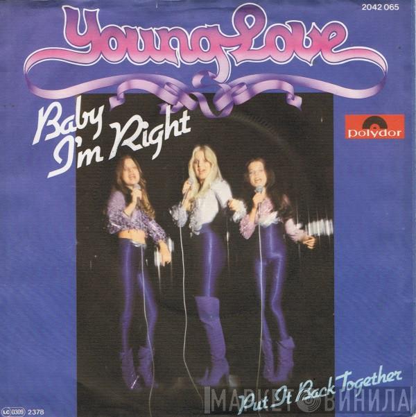 Young Love  - Baby I'm Right