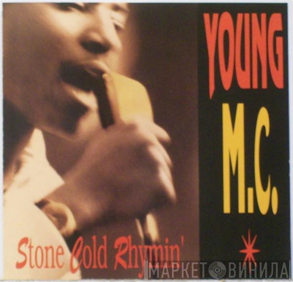  Young MC  - Stone Cold Rhymin'