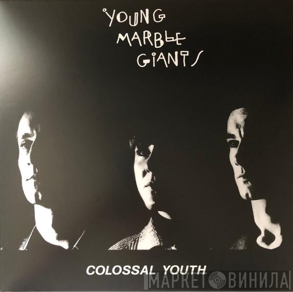  Young Marble Giants  - Colossal Youth / Loose Ends And Sharp Cuts