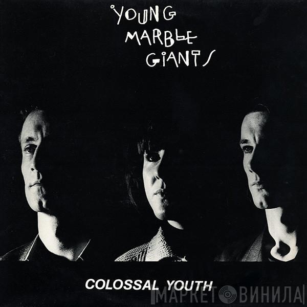 Young Marble Giants - Colossal Youth