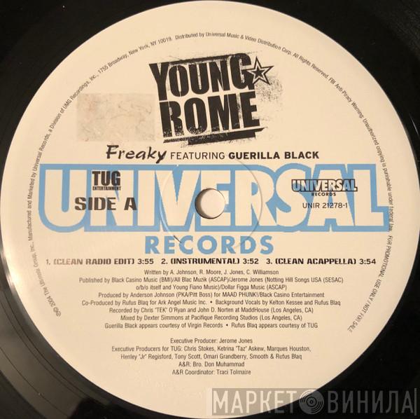 Young Rome, Guerilla Black, Rufus Blaq - Freaky
