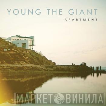 Young The Giant - Apartment / Typhoon