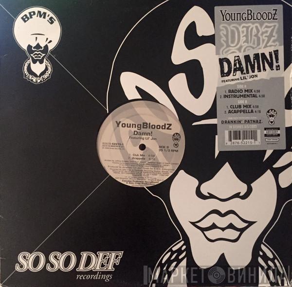 YoungBloodZ - Damn!